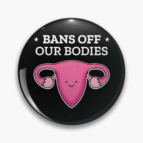 Item preview, Bans Off Our Bodies designed and sold by Timforslund.