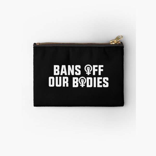 Item preview, bans off our bodies designed and sold by Timforslund.