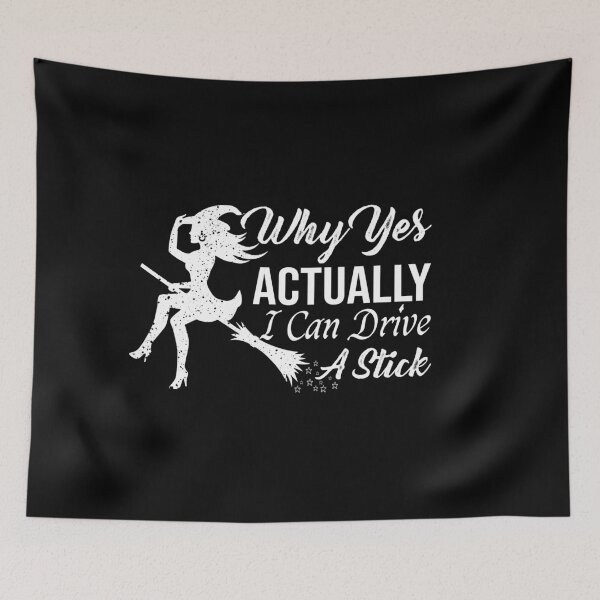 Item preview, Why Yes Actually I Can Drive A Stick designed and sold by aroun.