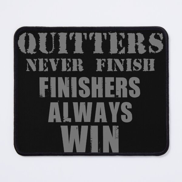 Item preview, Finishers Always Win designed and sold by BunnyPanda0120.