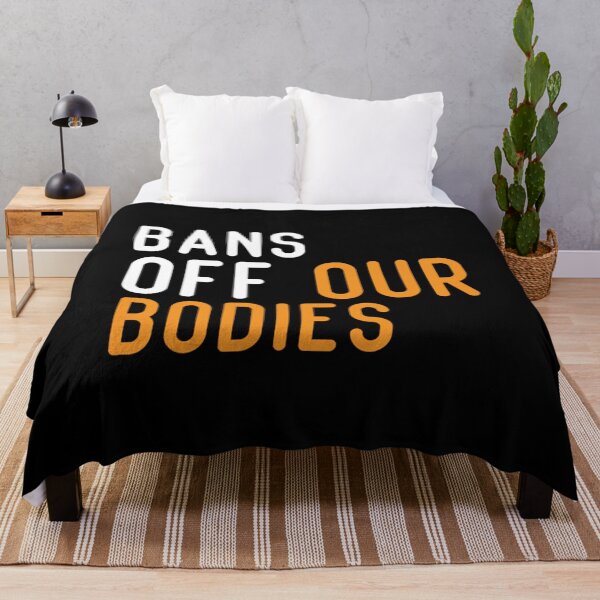 Item preview, bans off our bodies designed and sold by Timforslund.