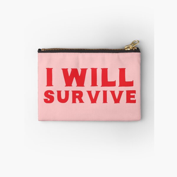 Item preview, I WILL SURVIVE designed and sold by jazzydevil.
