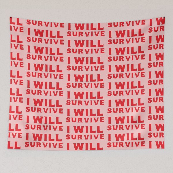 Item preview, I WILL SURVIVE designed and sold by jazzydevil.