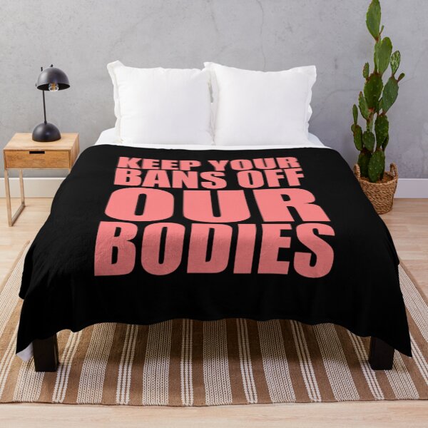 Item preview, Bans Off Our Bodies designed and sold by Timforslund.