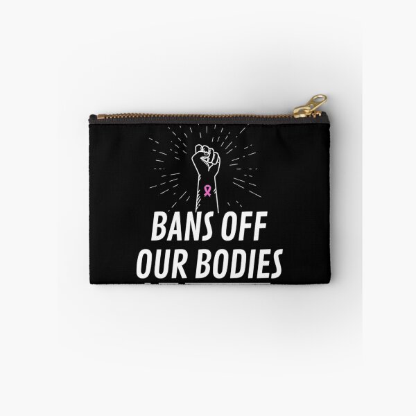 Item preview, Bans Off Our Bodies designed and sold by Timforslund.