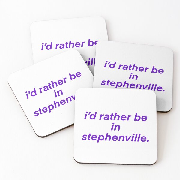 Item preview, rather be in stephenville  designed and sold by mtayzart.
