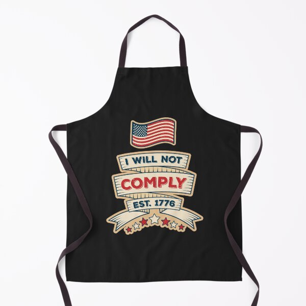 Item preview, I Will Not Comply Patriotic No Mandates Freedom designed and sold by AweSoMe Shirts.