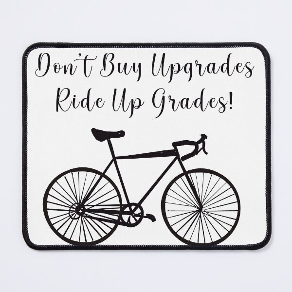Item preview, Don't buy upgrades ride upgrades designed and sold by Ruthanndesigns.