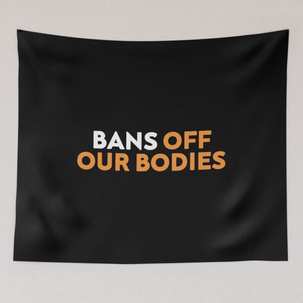 Item preview, Bans Off Bodies designed and sold by Timforslund.