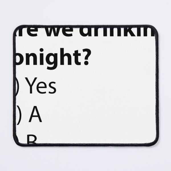 Item preview, Are We Drinking Tonight? designed and sold by tropical_dream.