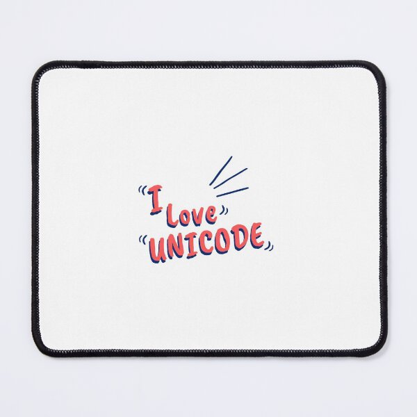 Item preview, I love unicode designed and sold by ThaArtHub.