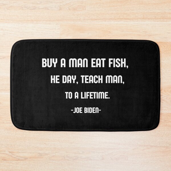 Item preview, Buy a man eat fish the day teach man to a life time  designed and sold by sirina2796.