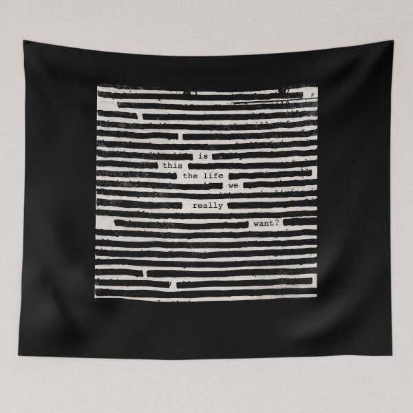 Item preview, Is This The Life We Really Want designed and sold by JessicaTwisdale.