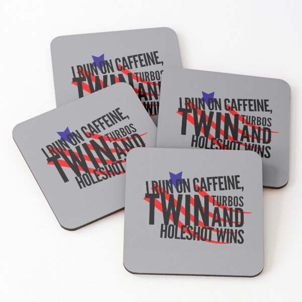 Item preview, I Run on Caffeine Twin Turbos and Holeshot Wins Drag Racing USA designed and sold by CarantinedChaos.