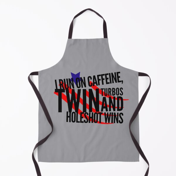 Item preview, I Run on Caffeine Twin Turbos and Holeshot Wins Drag Racing USA designed and sold by CarantinedChaos.