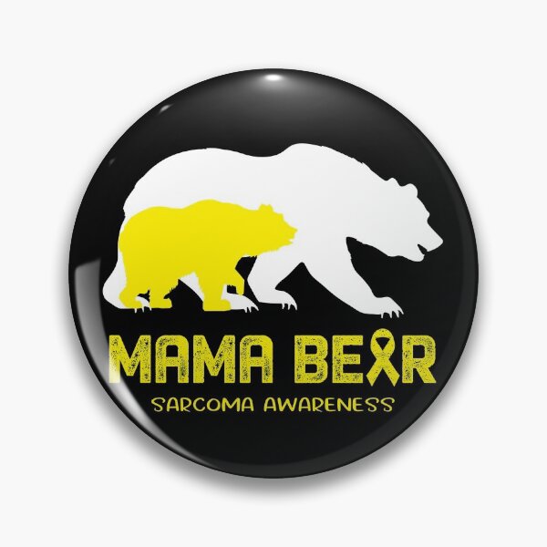 Item preview, Sarcoma Awareness Mama Bear Support Sarcoma designed and sold by Victormoratalla.