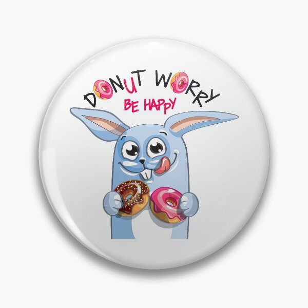 Item preview, Donut Worry Be Happy, Donut Worry, Donut, Worry designed and sold by graphic-genie.