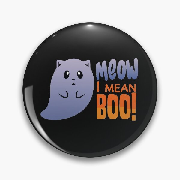 Item preview, Meow I Mean Boo designed and sold by DarrriaDesign.