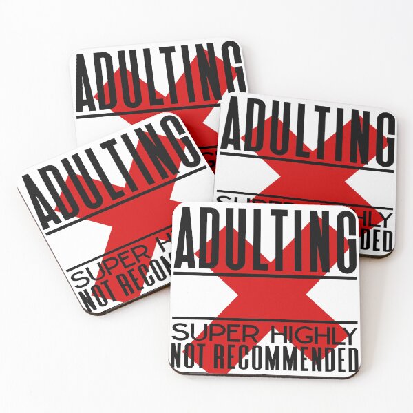 Item preview, Adulting Super Highly not recommend | X Lol designed and sold by onjcdesign.