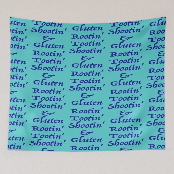 Item preview, Dun Rootin, Tootin, Shootin and Gluten designed and sold by JenGo Creative.