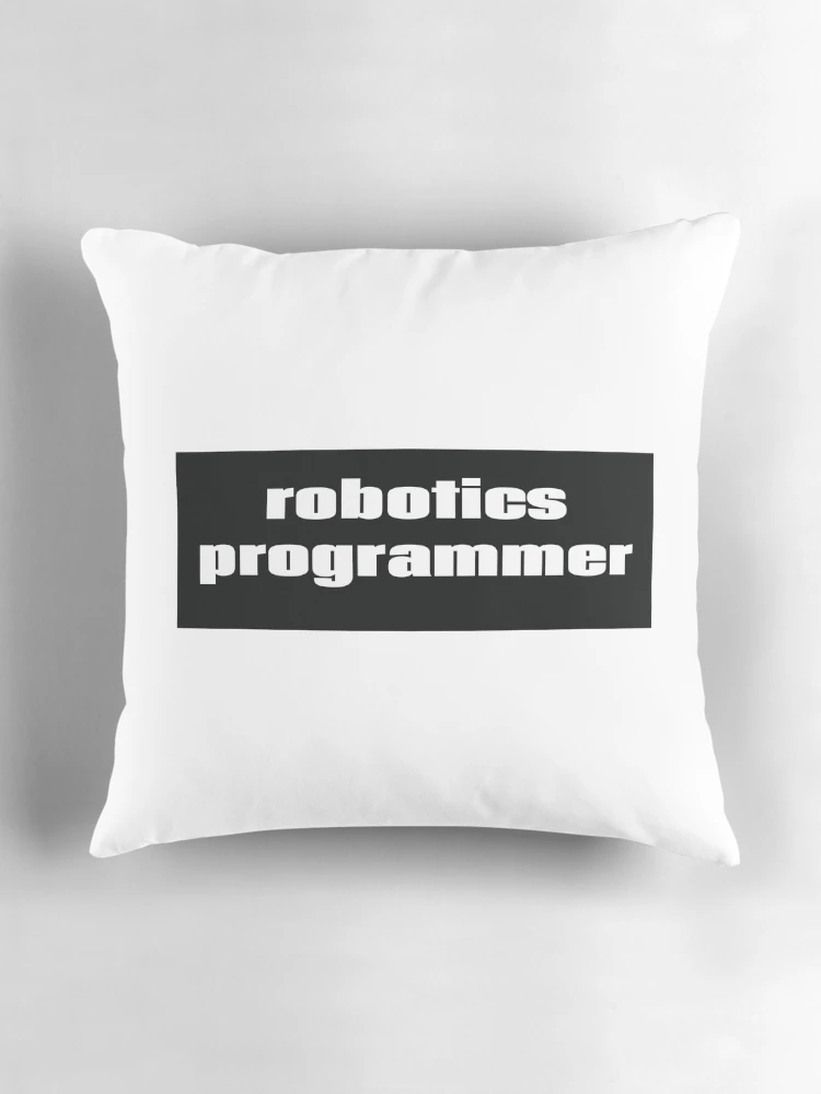 Thumbnail 3 of 4, Pillow, Robotics Programmer designed and sold by ProjectRobotics.