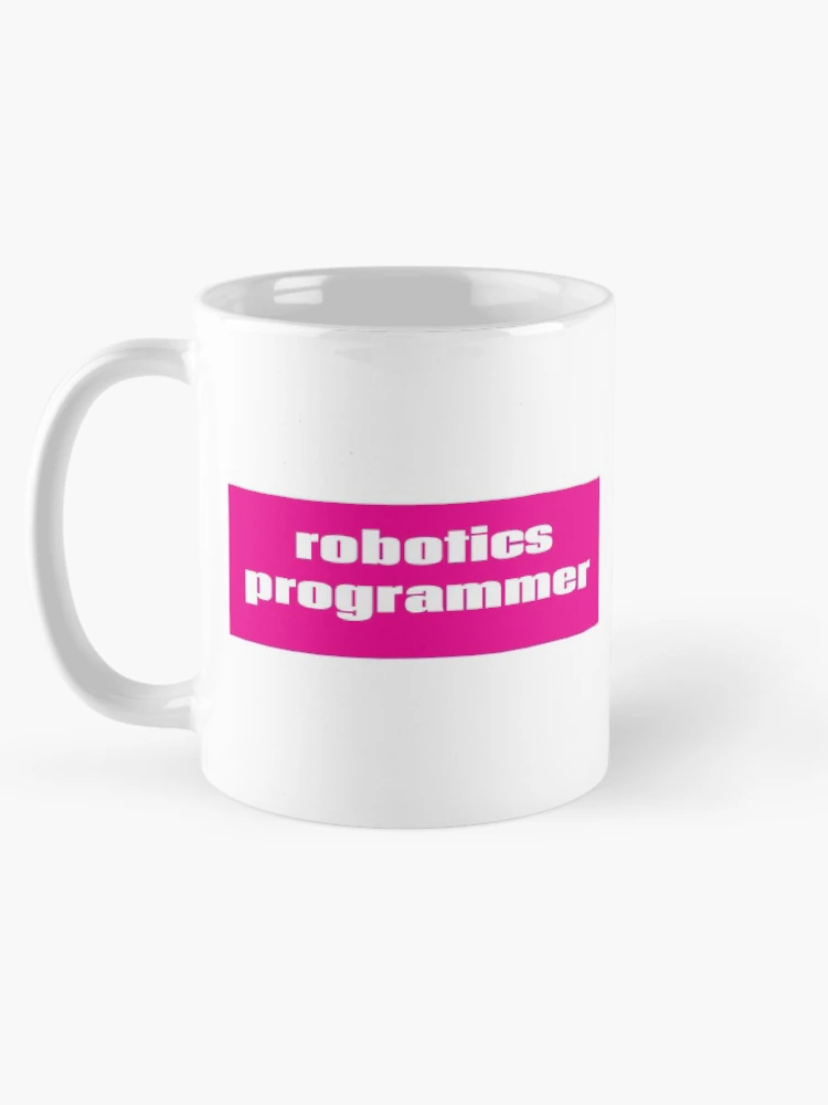 Thumbnail 5 of 6, Coffee Mug, Robotics Programmer designed and sold by ProjectRobotics.