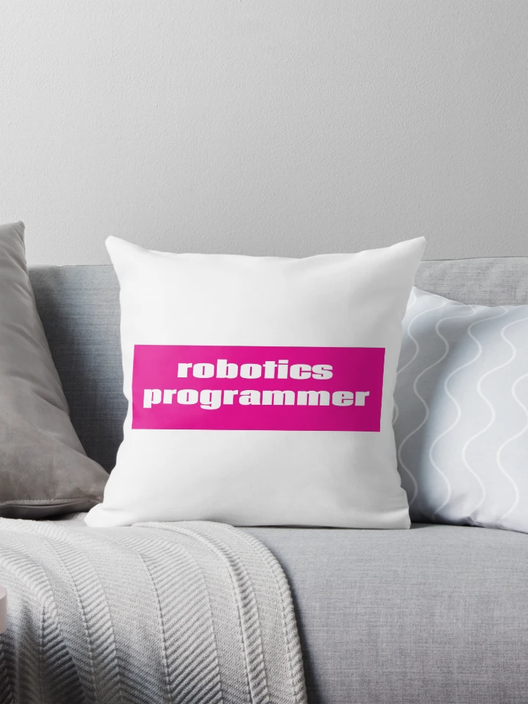 Thumbnail 1 of 4, Pillow, Robotics Programmer designed and sold by ProjectRobotics.