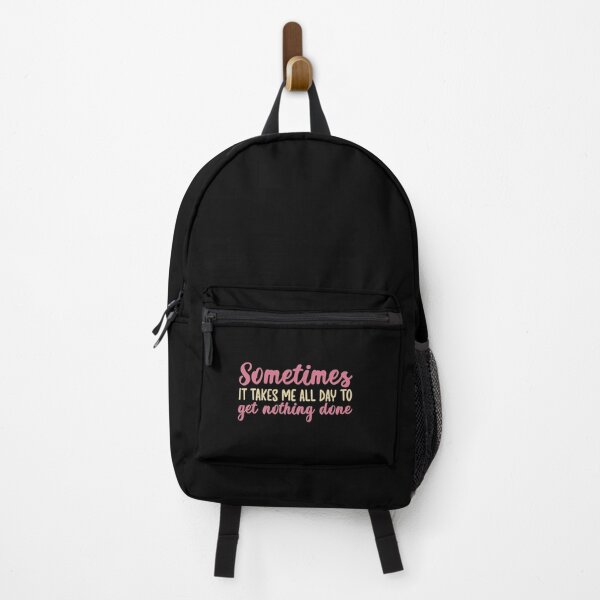 Item preview, Sometimes it takes me all day to get nothing done designed and sold by Q3Designs.