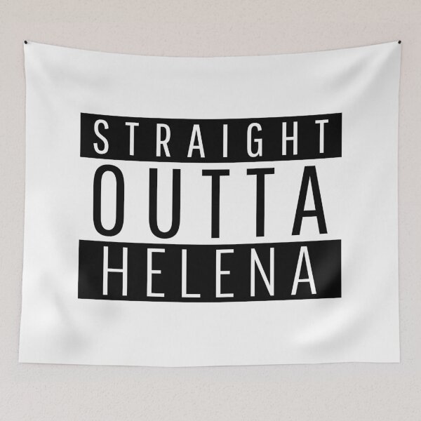 Item preview, Straight Outta Helena Montana  designed and sold by Teelogic.