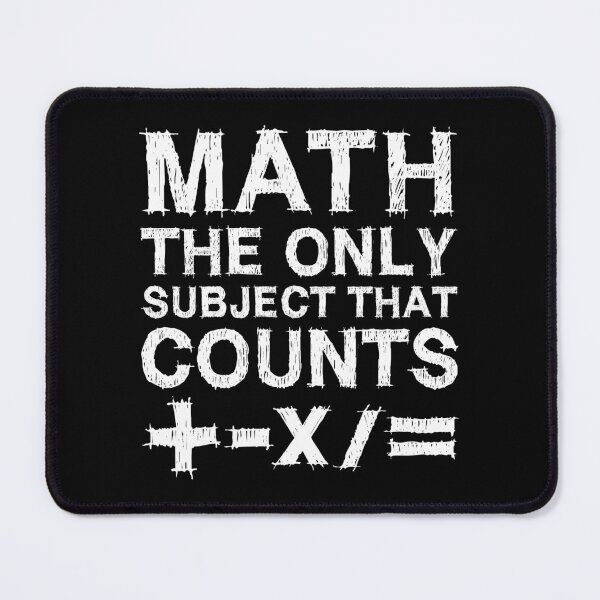 Item preview, Math The Only Subject That Counts designed and sold by TashaVector.