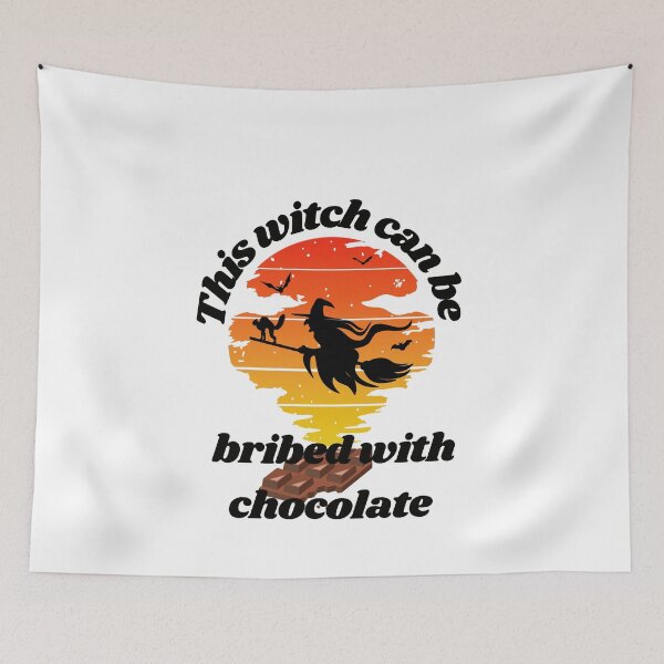 Item preview, THIS WITCH CAN BE BRIBE WITH CHOCOLATE designed and sold by Luckydoe1.