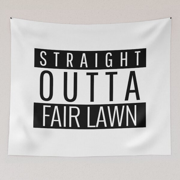 Item preview, Straight Outta Fair Lawn New Jersey  designed and sold by Teelogic.