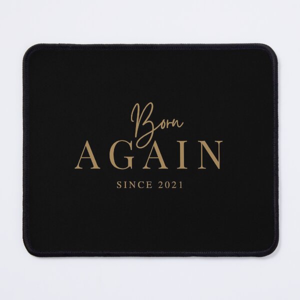 Item preview, Born Again Since 2021 (Gold/Black) designed and sold by CreativeSoul7.