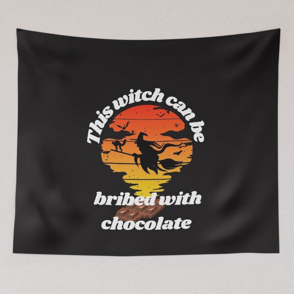Item preview, THIS WITCH CAN BE BRIBE WITH CHOCOLATE designed and sold by Luckydoe1.
