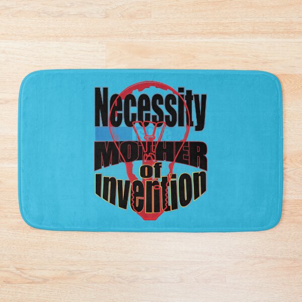 Item preview, Necessity is the mother of Invention like electricity designed and sold by SueSakpal.