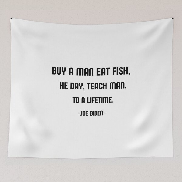 Item preview, Buy a man eat fish the day teach man to a life time  designed and sold by sirina2796.