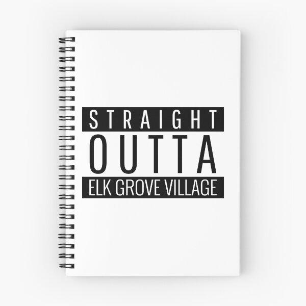 Item preview, Straight Outta Elk Grove Village Illinois  designed and sold by Teelogic.