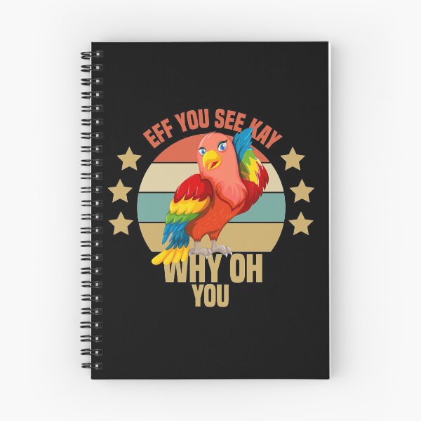 Item preview, Eff You See Kay Why Oh You Parrot designed and sold by medbdj.
