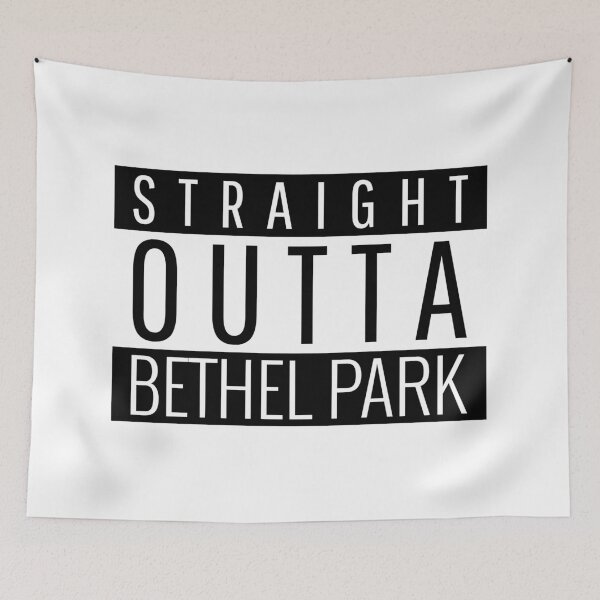 Item preview, Straight Outta Bethel Park pennsylvania  designed and sold by Teelogic.
