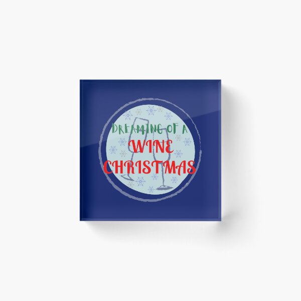Item preview, I am dreaming of wine and Christmas designed and sold by Manoroma.