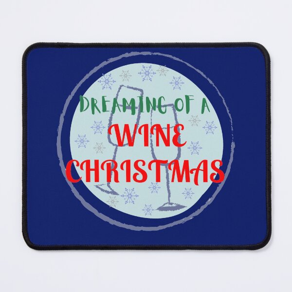 Item preview, I am dreaming of wine and Christmas designed and sold by Manoroma.