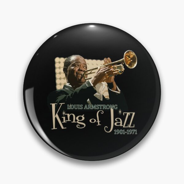 Louis Armstrong Pins and Buttons for Sale