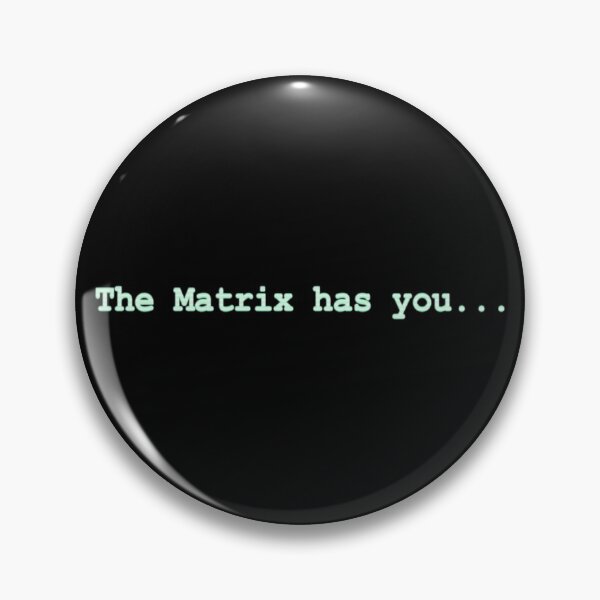 Artikelvorschau, Die Matrix hat dich... entworfen und verkauft von arcanafoundry.