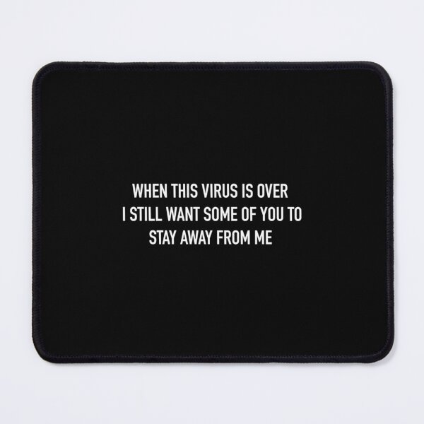 Item preview, When This Virus is Over 2020 Humor Social Distancing Sarcastic Funny designed and sold by tranchanquan.