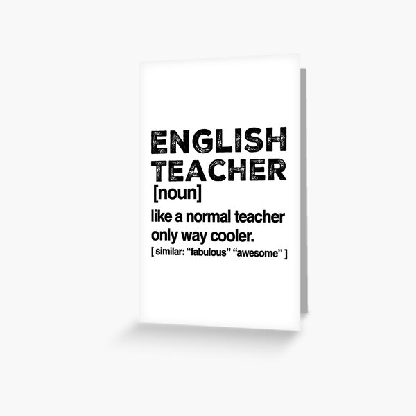 English Teacher Definition Profession Job title funny gift Greeting Card