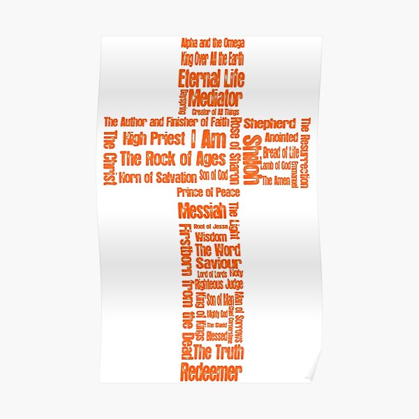 Names Of Jesus Cross Poster By Alondra Redbubble