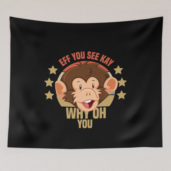 Item preview,  Eff You See Kay Why Oh You Gorilla designed and sold by medbdj.