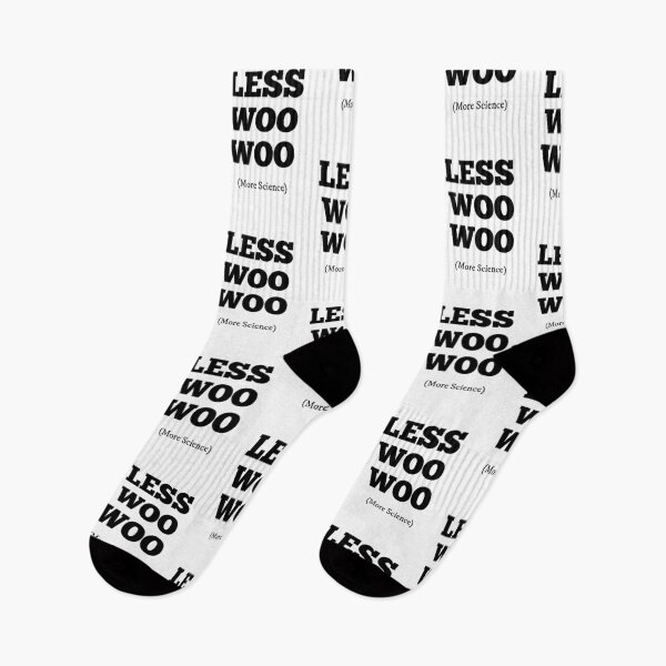 Item preview, Less WOO WOO, more Science  designed and sold by artpirate.