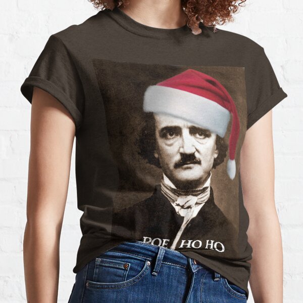 Poe Ho Ho Classic T-Shirt