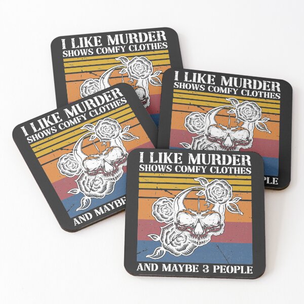 Item preview, I Like Murder Shows Comfy Clothes And Maybe 3 People Classic T-Shirt Copy C designed and sold by Monika8191.